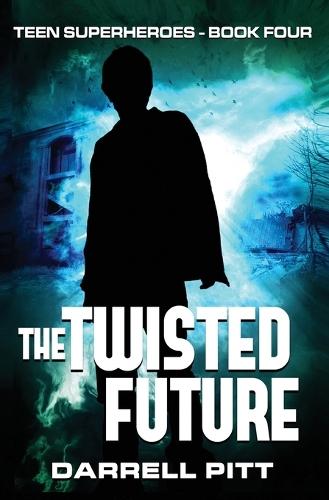 The Twisted Future