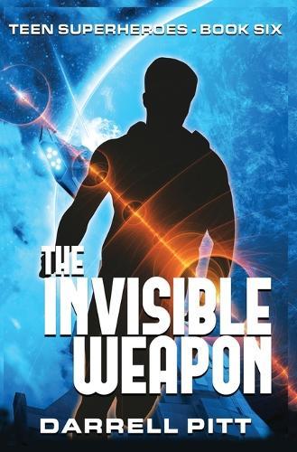 The Invisible Weapon