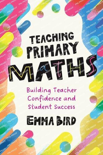 Teaching Primary Maths: Building Teacher Confidence and Student Success