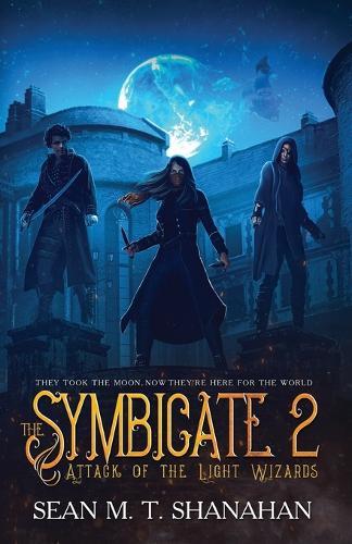 The Symbicate 2 - Attack Of The Light Wizards