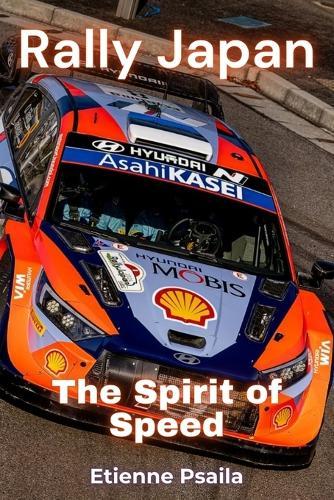 Rally Japan: The Spirit of Speed