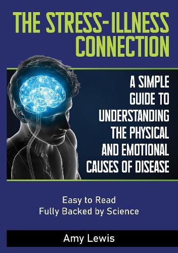 The Stress-Illness Connection