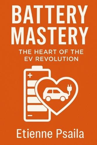 Battery Mastery: The Heart of the EV Revolution