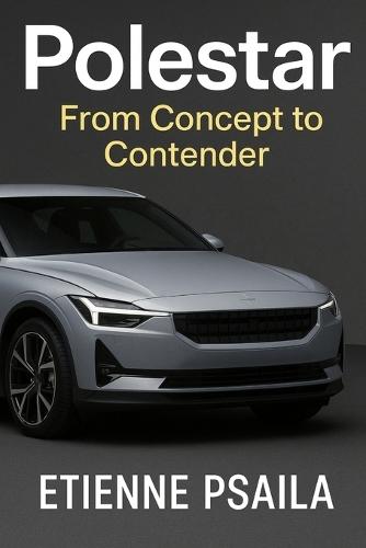 Polestar: From Concept to Contender