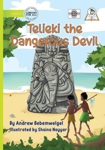 Telieki the Dangerous Devil