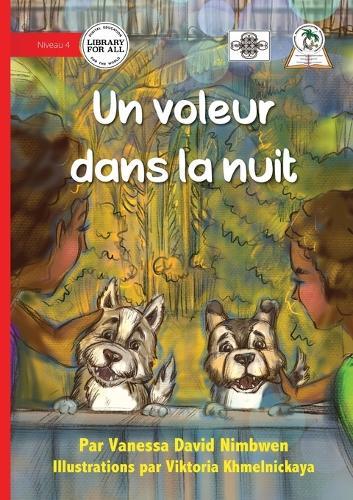 A Thief in the Night - Un voleur dans la nuit