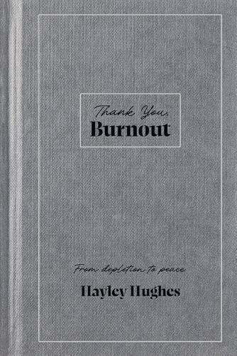 Thank You, Burnout