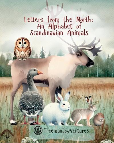 Letters from the North: An Alphabet of Scandinavian Animals