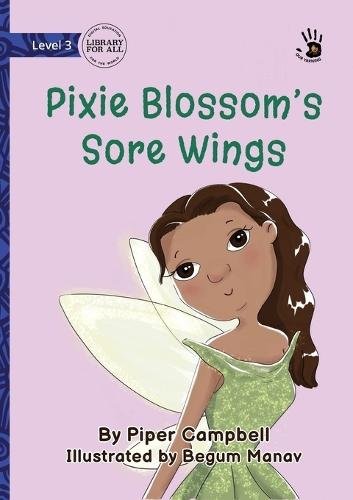 Pixie Blossom's Sore Wings - Our Yarning