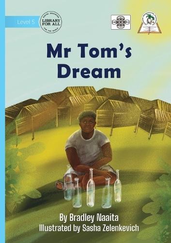 Mr Tom's Dream