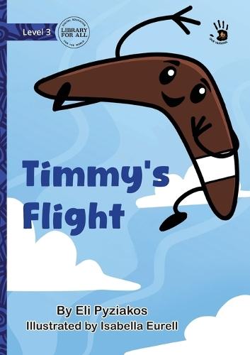 Timmy's Flight - Our Yarning