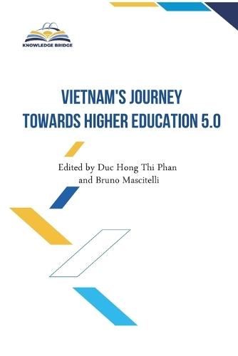 Vietnam's Journey towards Higher Education 5.0