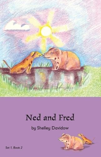 Ned and Fred: Book 2
