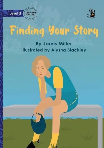 Finding Your Story - Our Yarning