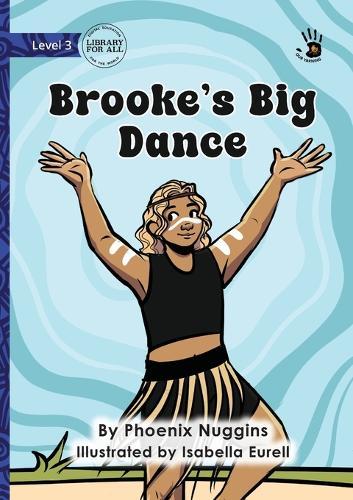 Brooke's Big Dance - Our Yarning