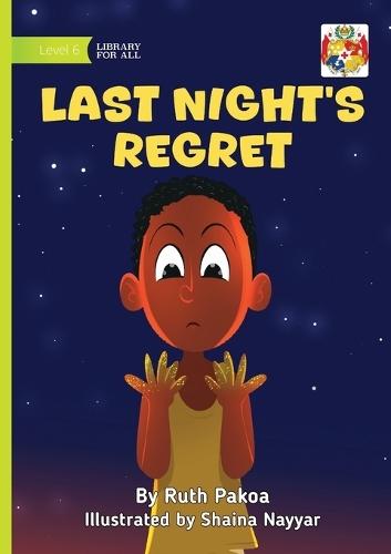 Last Night's Regret
