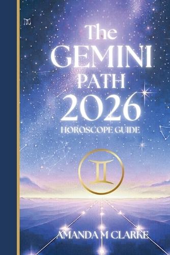 The GEMINI Path: Your full 2026 Daily Horoscope Guide