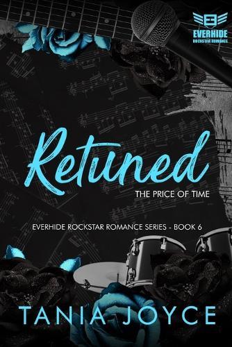 RETUNED - The Price of Time: Everhide Rockstar Romance Series Book 6