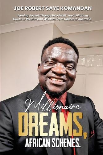 Millionaire Dreams: African Schemes