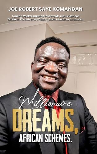 Millionaire Dreams: African Schemes
