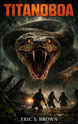 Titanoboa: A Jungle Survival Thriller