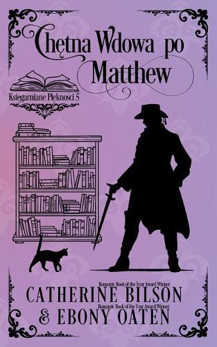 Chętna wdowa po Matthew: Księgarniane Piękności - Prequel