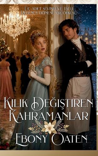 Kılık Değiştiren Kahramanlar