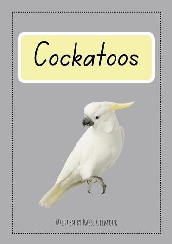 Cockatoos: Aussie Readers Decodable Texts Set 11