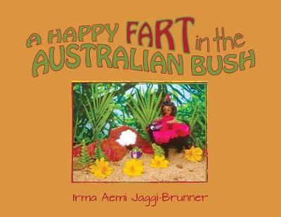 A Happy Fart in the Australian Bush