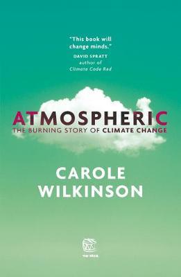 Atmospheric: The Burning Story of Climate Change