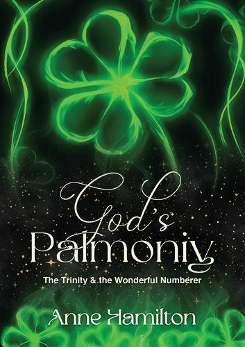 God's Palmoniy: The Trinity & the Wonderful Numberer