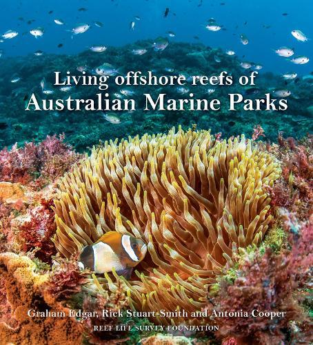 Australian Marine Parks: Living Offshore Reefs of