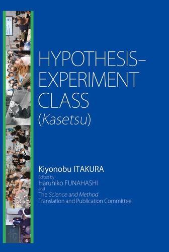 Hypothesis-Experiment Class (Kasetsu)