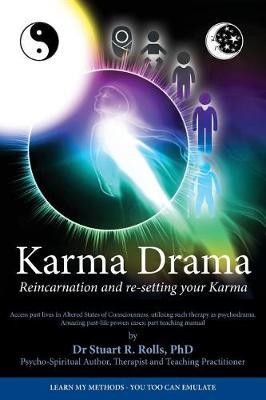 Karma Drama: Reincarnation and Re-Setting Your Karma
