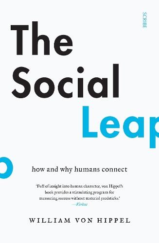 The Social Leap: how and why humans connect