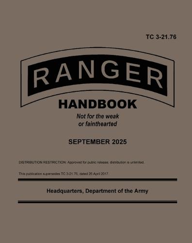 TC 3-21.76 Ranger Handbook September 2025