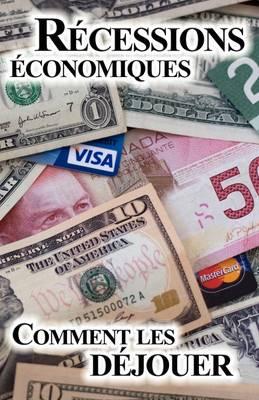 Comment Djouer Les Rcessions Conomiques