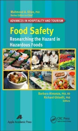 Food Safety: Researching the Hazard in Hazardous Foods