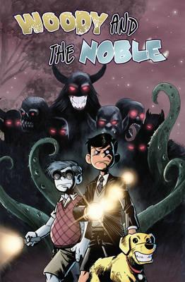 Woody & the Noble