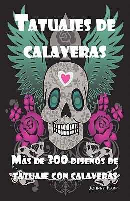 Tatuajes de calaveras: Diseño de tatuaje con calaveras, ideas y fotos que incluyen Tribales, Mariposas, Llamaradas, Dragones, Dibujos y muchos más diseños de calaveras.