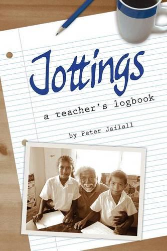 Jottings: A Teacher's Logbook