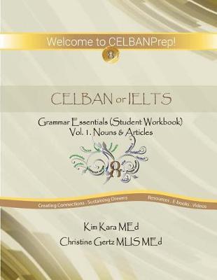 Celban or Ielts Grammar Essentials: Student Workbook #1