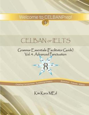 Celban or Ielts Grammar Essentials: Facilitator Guide #4