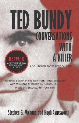 Ted Bundy: Conversations with a Killer