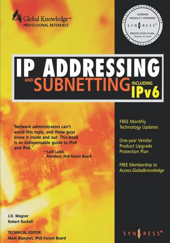 IP Addressing and Subnetting INC IPV6: Including IPv6