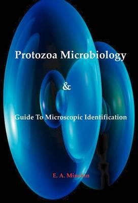 Protozoa Microbiology and Guide to Microscopic Identification