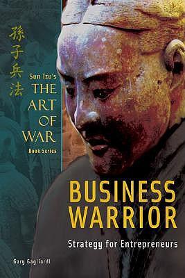Business Warrior: Strategy for Entrepreneurs