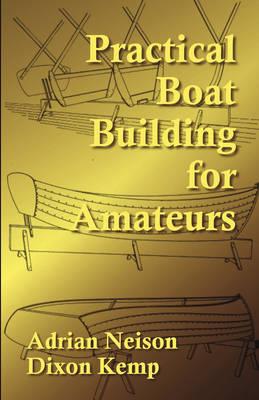Practical Boat Building for Amateurs