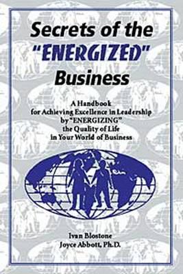 Secrets of the  Energized  Business