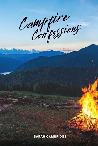 Campfire Confessions